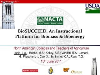 BioSUCCEED : An Instructional Platform for Biomass & Bioenergy
