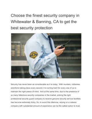 Choose the finest security company in Whitewater & Banning, CA to get the best security protection