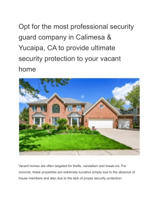 Opt for the most professional security guard company in Calimesa & Yucaipa, CA to provide ultimate security protection t