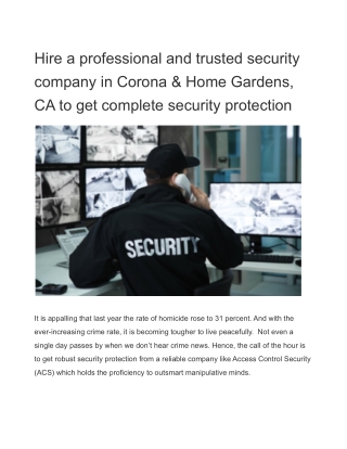 Hire a professional and trusted security company in Corona & Home Gardens, CA to get complete security protection