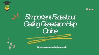 5 Important Facts about Getting Dissertation Help Online-converted