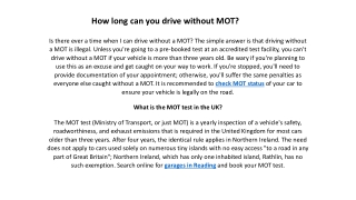 How long can you drive without MOT