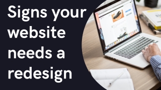 Signs Your Website Needs A Redesign