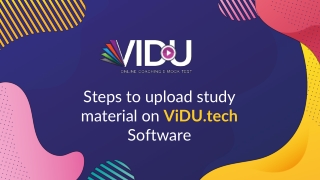 Steps to upload coaching courses & study material on VIDU.tech Software