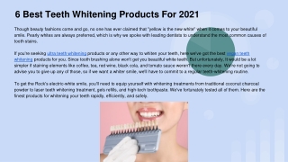6 Best Teeth Whitening Products For 2021