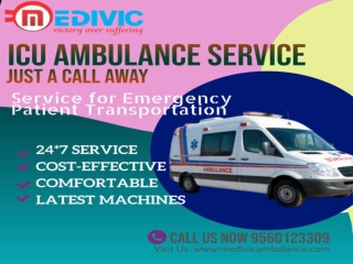 Choose the Fast Ambulance Service in Bhagalpur and Muzaffarpur by Medivic