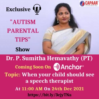 Podcast on When should my child see a speech therapist in bangalore - CAPAAR