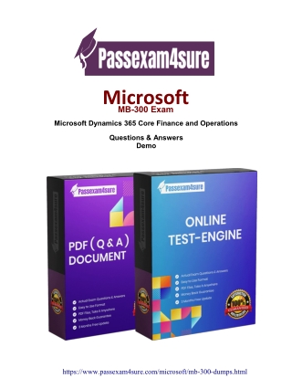 Get MB-300 PDF Dumps for Simple Good results: PassExam4Sure