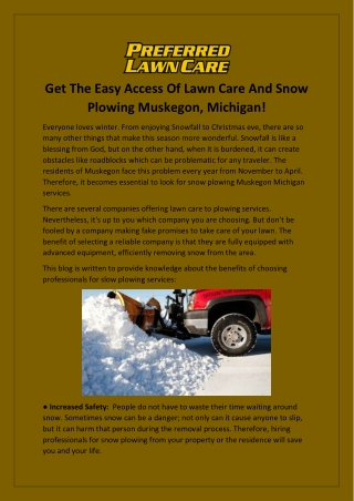 Get The Easy Access Of Lawn Care And Snow Plowing Muskegon, Michigan!