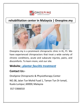 rehabilitation center in Malaysia | Onespine.my