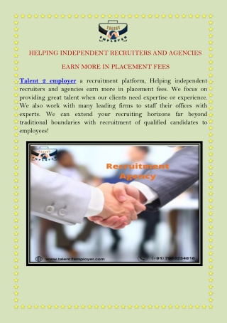 HELPING INDEPENDENT RECRUITERS AND AGENCIES