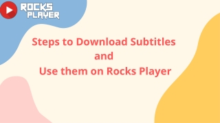 Steps to Download Subtitles and Use them on Rocks Player