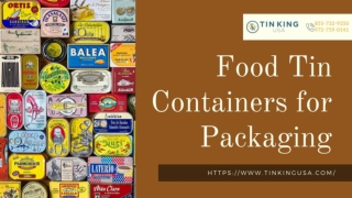 Customized Food Tin Packaging for Your Business - Tin King USA