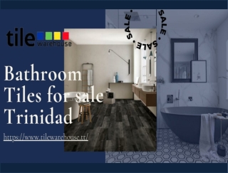 Top Quality Bathroom tiles for sale at Affordable Prices in Trinidad