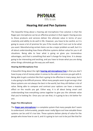 Hearing Aid and Pen Systems