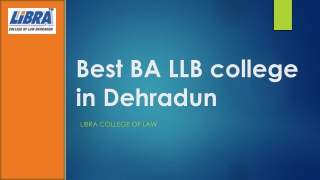 Best BA LLB college in Dehradun | Libra college of law dehradun