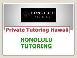 Private Tutoring Hawaii