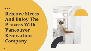Remove Stress And Enjoy The Process With Vancouver Renovation Company