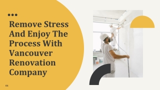 Remove Stress And Enjoy The Process With Vancouver Renovation Company