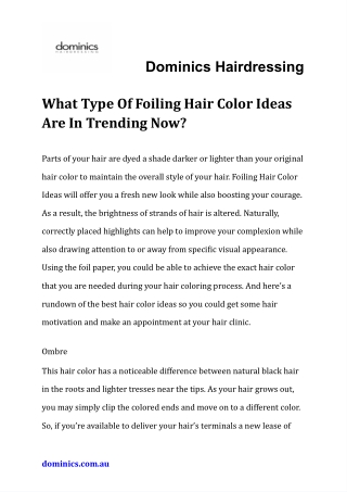 What Type Of Foiling Hair Color Ideas Are In Trending Now