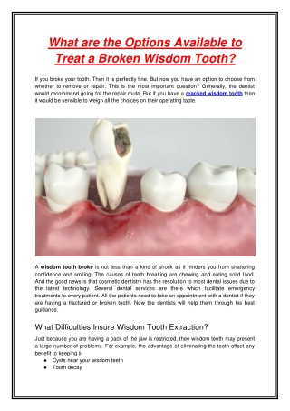 What are the Options Available to Treat a Broken Wisdom Tooth