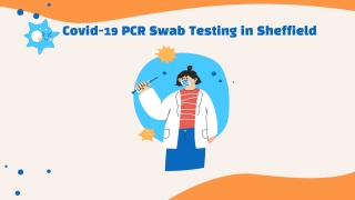 Covid-19 PCR Swab Testing in Sheffield