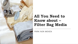 All You Need to Know about – Filter Bag Media