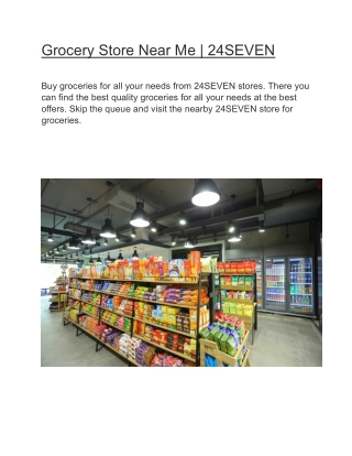 Grocery Store Near Me | 24SEVEN