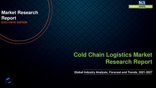 Cold Chain Logistics Market