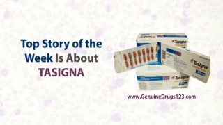 TOP STORY OF THE WEEK IS ABOUT TASIGNA (1)