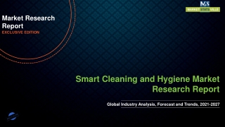Smart Cleaning and Hygiene Market