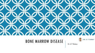 Bone Marrow Disease