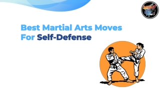 Best Martial Arts Moves For Self-Defense