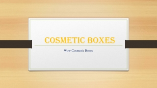 Cosmetic Boxes