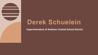 Derek Schuelein - Highly Talented and Experienced Individual