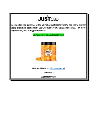 cbd gummies ukJustcbdstore.uk