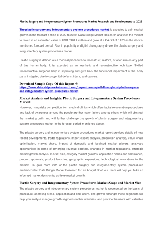 Plastic Surgery and Integumentary System Procedures Market Research and Development to 2029