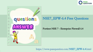 Free 2021 Update Fortinet NSE7-EFW_6.4 Questions and Answers.pdf