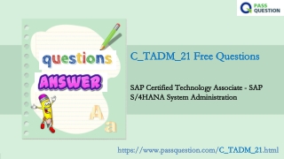 SAP S4HANA System Administration C_TADM_21 Practice Test Questions.pdf