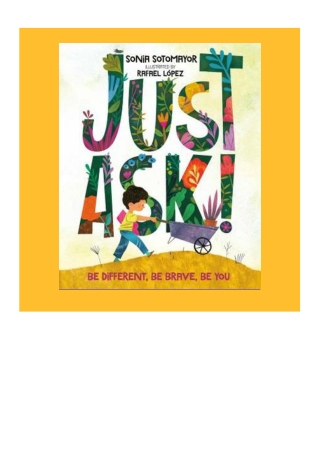 [EbooK Epub] Just Ask!: Be Different, Be Brave, Be You Full