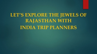 Lets-explore-the-jewels-of-Rajasthan-with-India-Trip-Planners