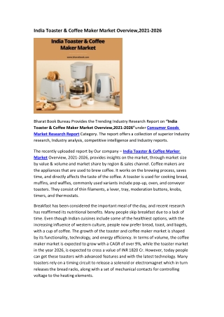 India Toaster & Coffee Maker Market Overview,2021-2026