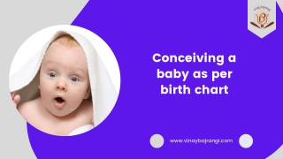 Conceiving a Baby as per Birth Chart - Baby Horoscope