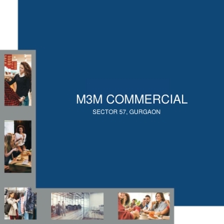 M3M Commercial Sector 57 Gurgaon Brochure