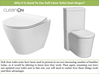 Why It Is Good To Use Soft Close Toilet Seat Hinges?