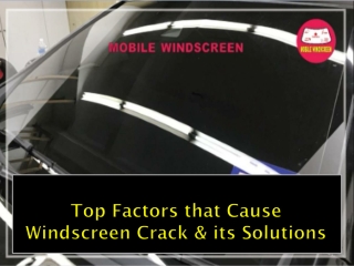 Top Factors that Cause Windscreen Crack & its Solutions