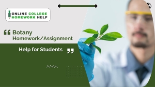 Botany Homework Help | Botany Assignment Help | Botany Tutors