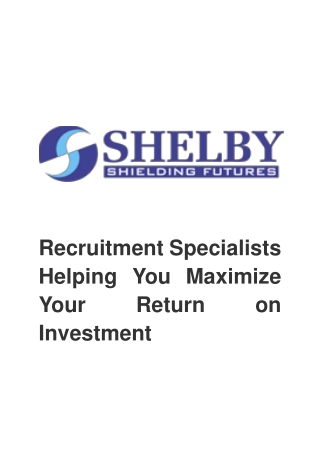 Recruitment Specialists Helping You Maximize Your Return on Investment