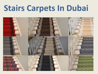 Stairs Carpets in Dubai