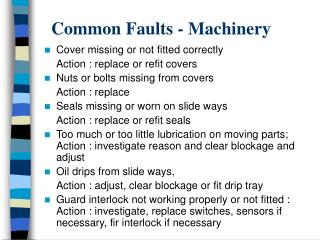 Common Faults - Machinery